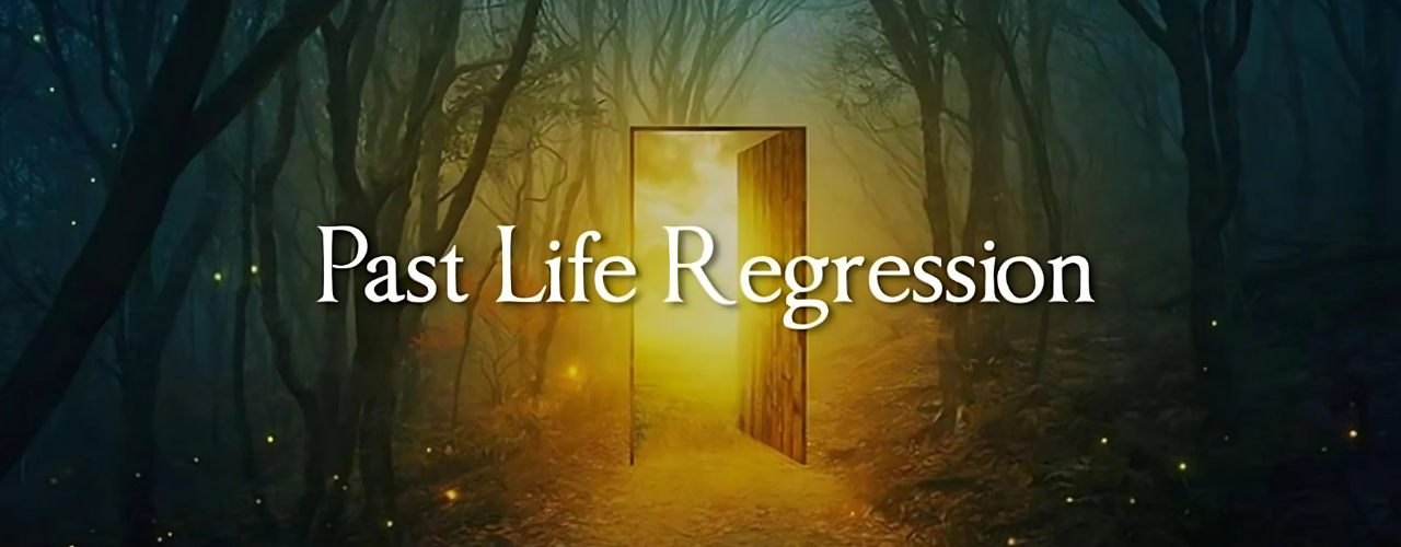 Heal the Present by Exploring the Past – Past Life Regression Therapy
